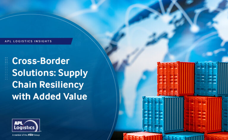 Cross-Border Solutions: Supply Chain Resiliency with Added Value